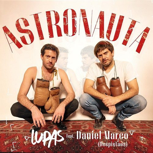 Astronauta Lupas, Daniel Marco