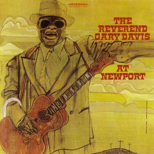 At Newport Reverend Gary Davis