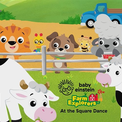 At the Square Dance The Baby Einstein Music Box Orchestra