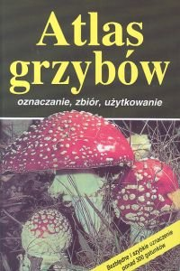 Atlas grzybów Fluck Markus