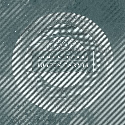 Atmospheres Justin Jarvis