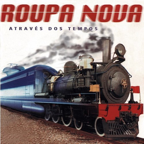 Através dos tempos Roupa Nova