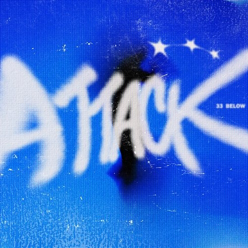 Attack 33 Below & Scrufizzer
