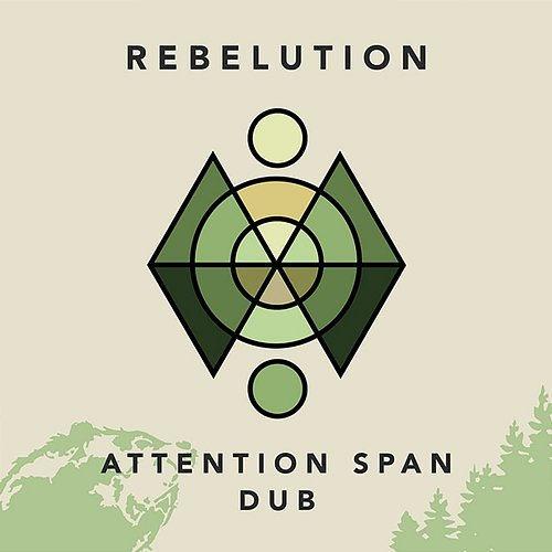 Attention Span Dub Rebelution