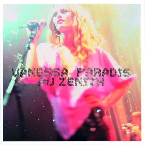 Au Zenith Vanessa Paradis