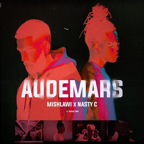 Audemars mishlawi, Nasty C