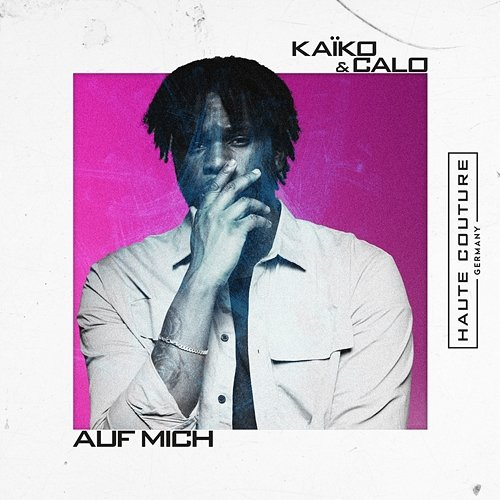 Auf mich KAÏKO feat. CALO
