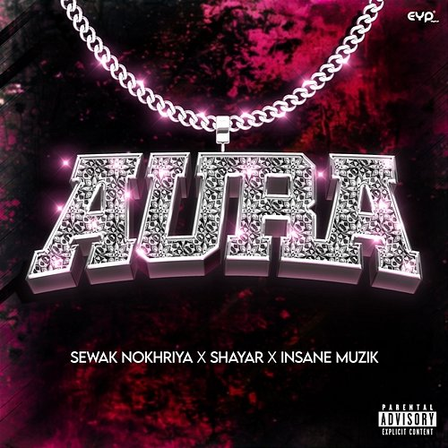 Aura Sewak Nokhriya, Shayar & Insane Muzik