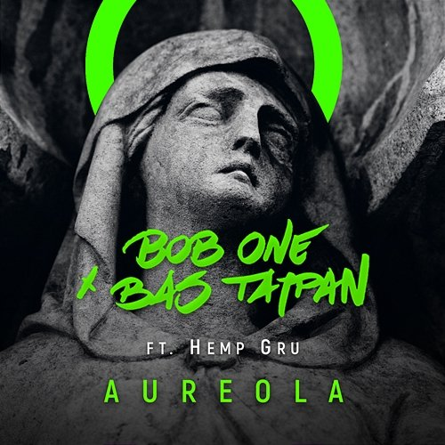 Aureola Bas Tajpan, Hemp Gru, Bob One