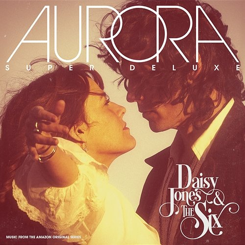AURORA Daisy Jones & The Six