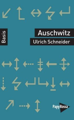 Auschwitz PapyRossa Verlagsges.