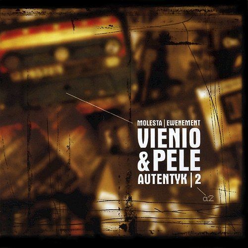 Autentyk 2 Vienio & Pele