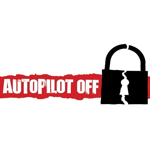 Autopilot Off Autopilot Off