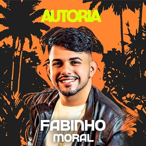 Autoria Fabinho Moral