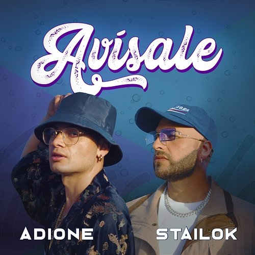 Avísale ADIONE y Stailok