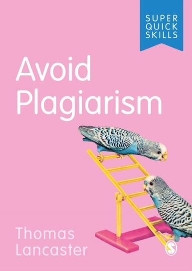 Avoid Plagiarism Thomas Lancaster