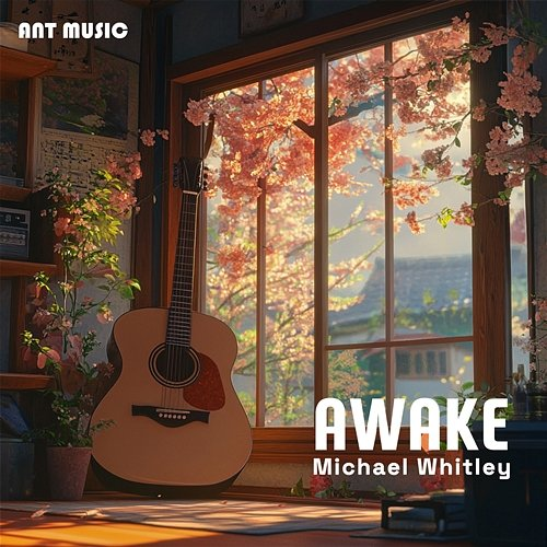 Awake Michael Whitley