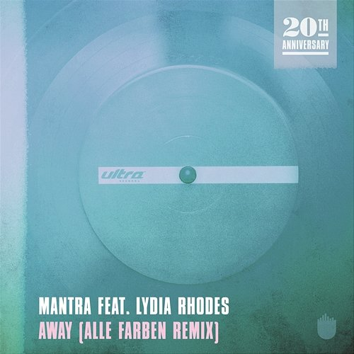 Away Mantra feat. Lydia Rhodes
