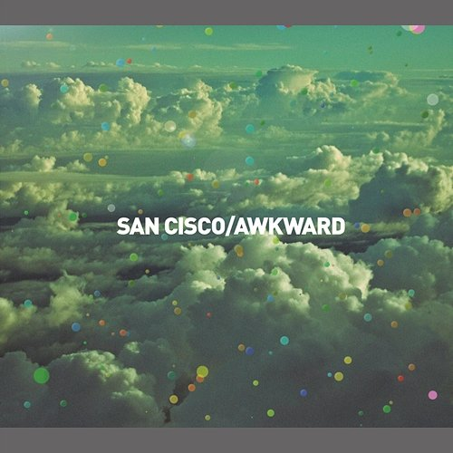 Awkward San Cisco