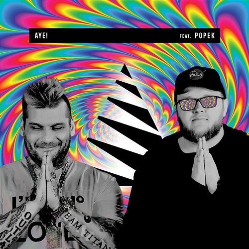 AYE! P.A.F.F. feat. Popek