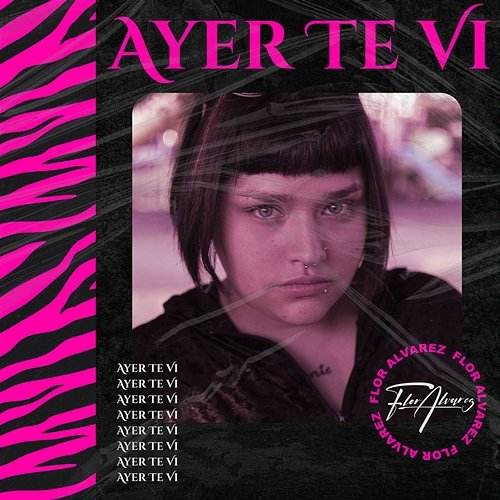 Ayer Te Vi Flor Alvarez