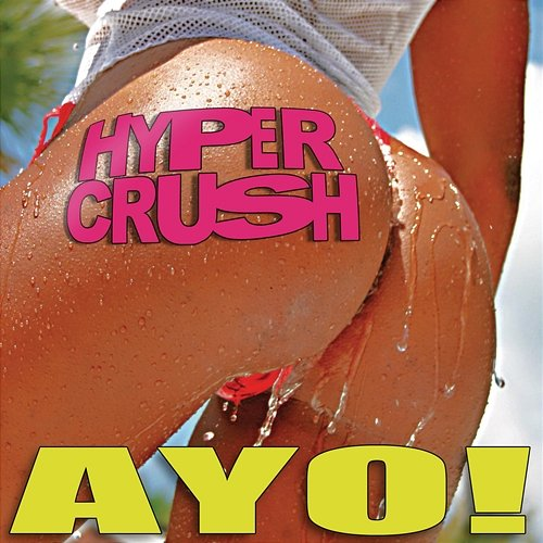 Ayo Hyper Crush