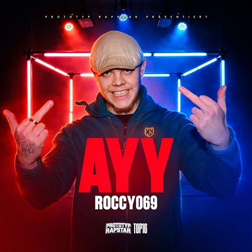 AYY PROTOTYP RAPSTAR, ROCCY069