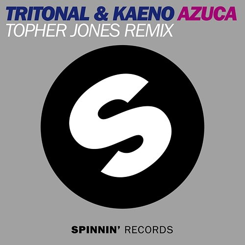 Azuca Tritonal & Kaeno