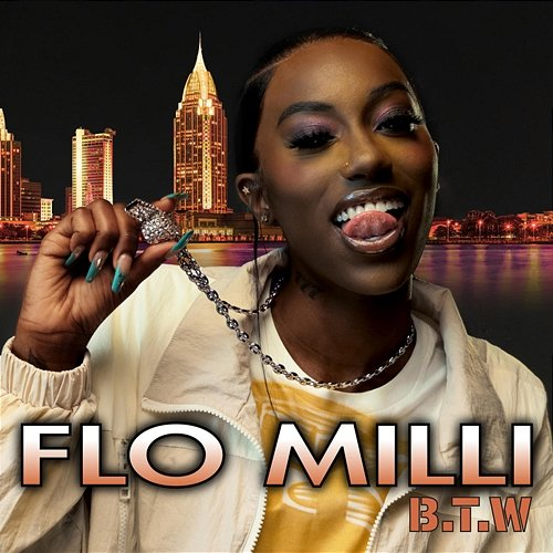 B.T.W Flo Milli