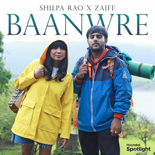 Baanwre Zaiff, Shilpa Rao feat. Chapter6