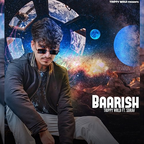 Baarish Trippy Wrld feat. Sorav