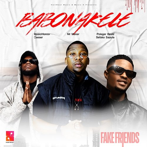 Babonakele MusicHlonza, Polegar Beatz, Caeser, Sefako Sapula, Mr Maker