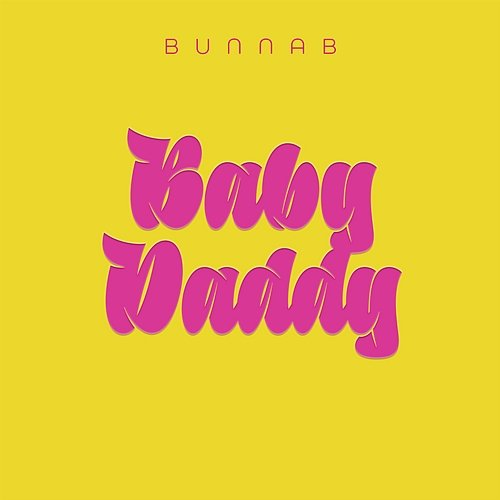 Baby Daddy BunnaB