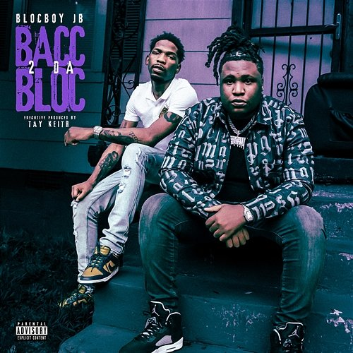 Bacc 2 Da Bloc BlocBoy JB