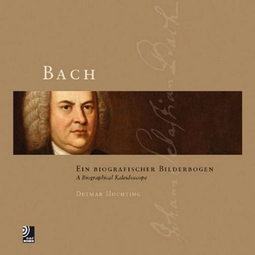 Bach. Buch + 4 CDs Huchting Detmar