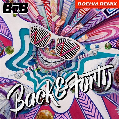 Back and Forth B.o.B