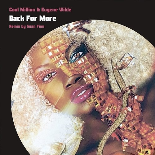 Back For More Cool Million & Eugene Wilde