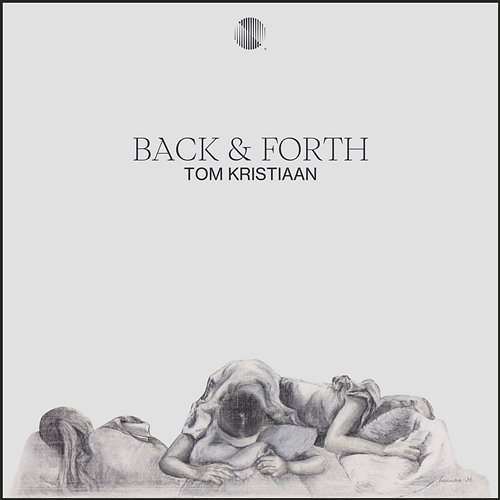 Back & Forth Tom Kristiaan