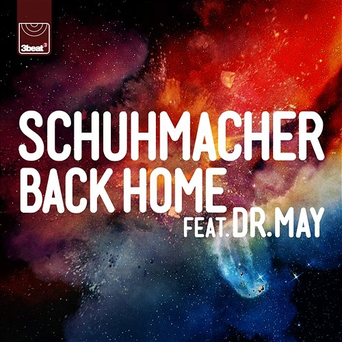 Back Home Schuhmacher feat. Dr. May