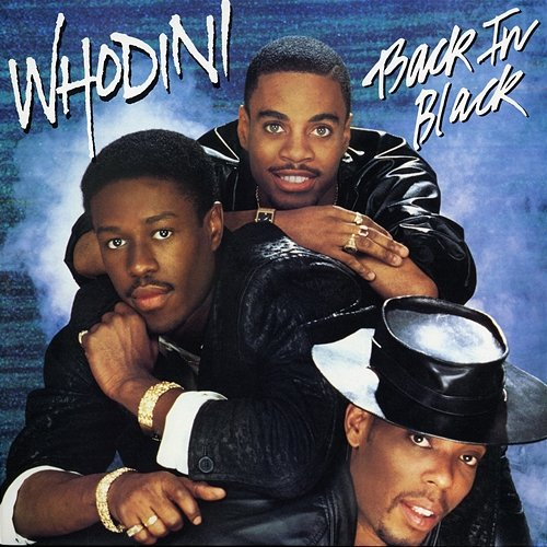Back in Black Whodini