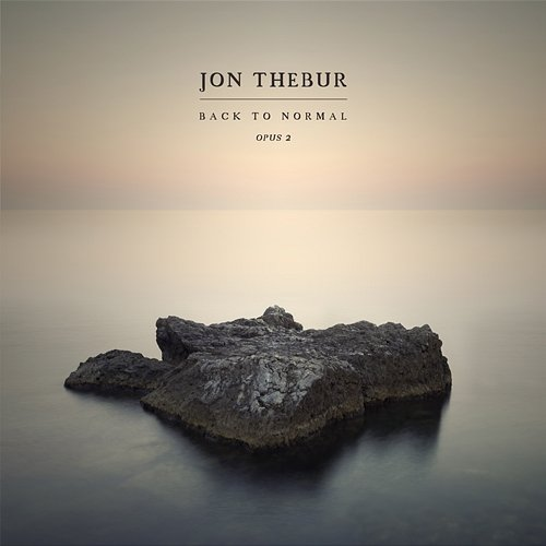 Back To Normal op. 2 Jon Thebur