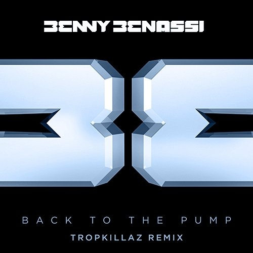 Back to the Pump Benny Benassi