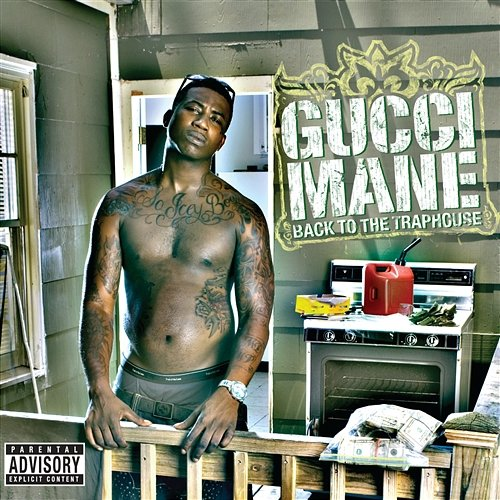 Back to the Traphouse Gucci Mane