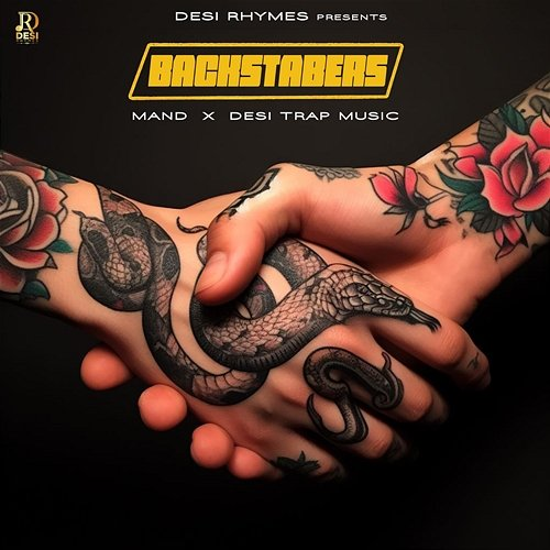 Backstabers Mand & Desi Trap Music