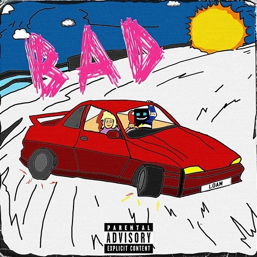 BAD LOAM