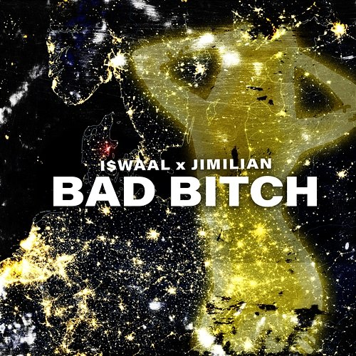 BAD BITCH I$WAAL, Jimilian