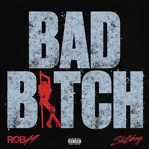 Bad Bitch Rob49, Skillibeng