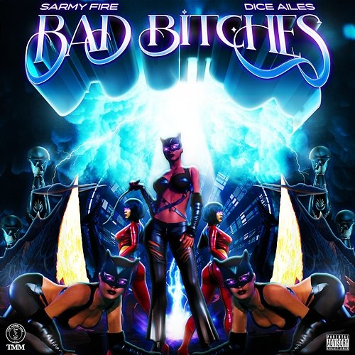 Bad Bitches SarmyFire & Dice Ailes