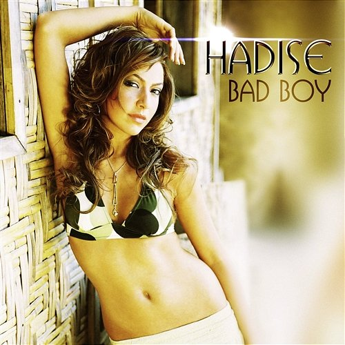 Bad Boy Hadise