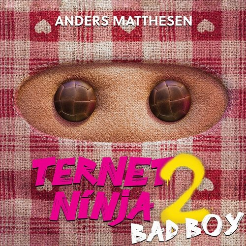 Bad Boy Anders Matthesen